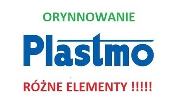 PLASTMO Rynny (różne elementy)