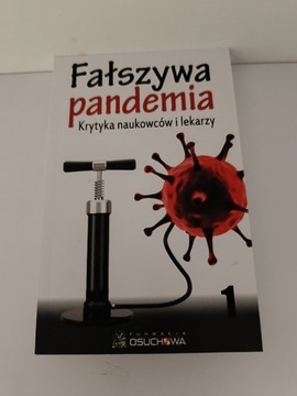 Fałszywa pandemia krytyka naukowców i lekarzy 1