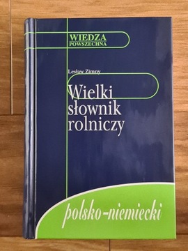 Wielki słownik rolniczy polsko-niemiecki