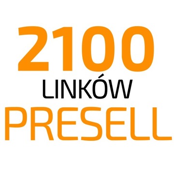 2100 linków z PRESELL - Pozycjonowanie Linki SEO