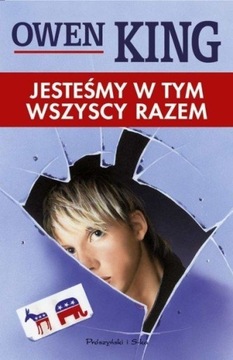 Jesteśmy w tym wszyscy razem - Owen King NAJTANIEJ