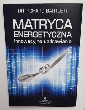 Matryca energetyczna Bartlett Richard