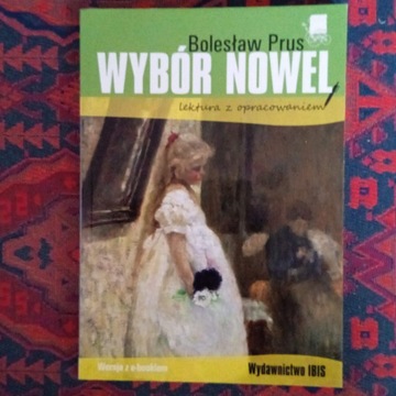 Wybór nowel. Bolesław Prus