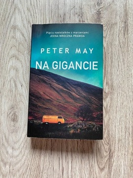 Książka Peter May „Na gigancie”