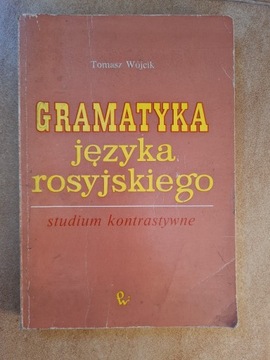 Gramatyka języka rosyjskiego Wójcik Studium 