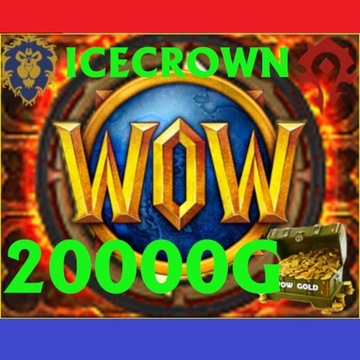 WOW WARMANE ICECROWN Gold 20.000 Ally/Horde IC