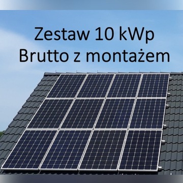 Fotowoltaika Zestaw 10 kW z MONTAŻEM    Panel PV