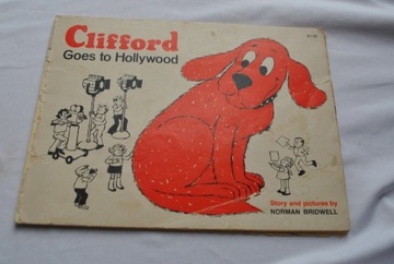 Clifford Goes to Hollywood Norman Bridwell