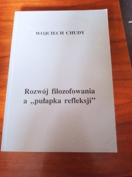 Chudy Wojciech - Rozwój filozofowania