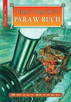 Świat dysku Para w ruch Terry Pratchett