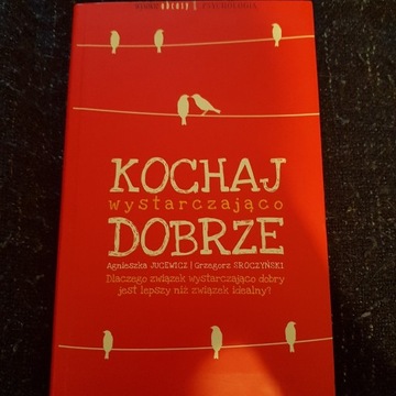 Kochaj wystarczająco dobrze