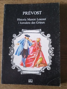 Historia Manon Lescaut kawalera de Grieux-Prevost