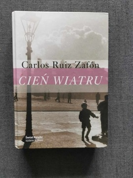 Carlos Ruiz Zafon Cień Wiatru