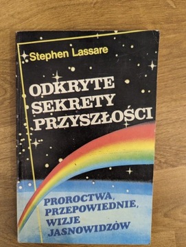 Odkryte sekrety przyszłości Stephen Lassare