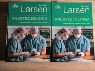 Larsen Anestezjologia tom 1 i 2