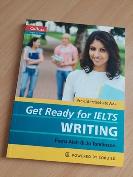 Get Ready for IELTS - Writing Pre-intermediate A2+