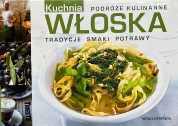 Podróże kulinarne. Kuchnia włoska (Włochy, Rzym)