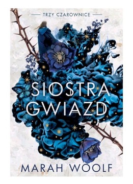 Siostra gwiazd Marah Woolf