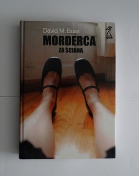 Morderca za ścianą - David M. Buss