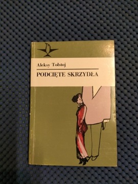 Książka "Podcięte skrzydła" Aleksy Tołstoj