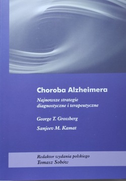 CHOROBA ALZHEIMERA Grossberg Kamat SOBÓW