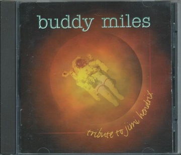 Buddy Miles - Tribute To Jimi Hendrix