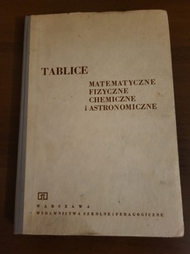 Tablice matematyczne, fizyczne