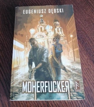 Eugeniusz Dębski - Moherfucker