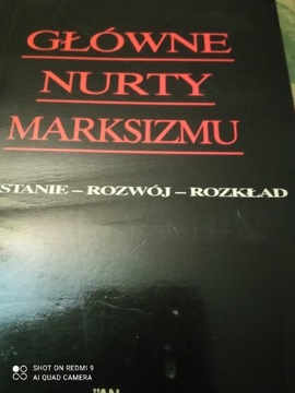 Główne nurty marksizmu. Kołakowski 