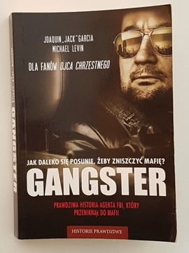 Joaquin "Jack" Garcia, Michael Levin "Gangster"