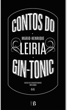  Contos do Gin-Tonic Mário-Henrique Leiria