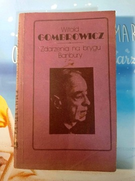 Zdarzenia na brygu Banbury Witold Gombrowicz