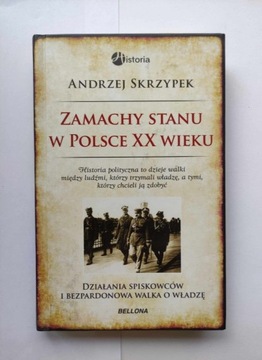 Skrzypek - Zamachy stanu w Polsce w XX wieku
