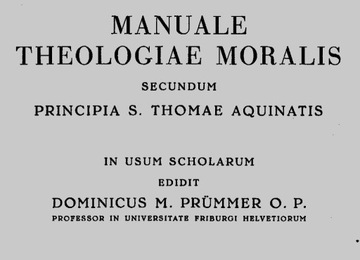 Prümmer, Manuale theologiae moralis, 2, 1955