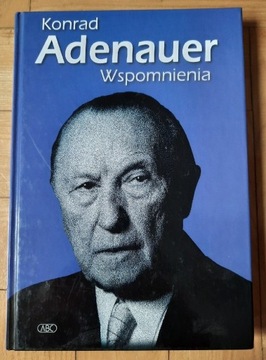 Konrad Adenauer Wspomnienia