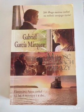 Gabriel Garcia Marquez "Miłość w czasach zarazy"