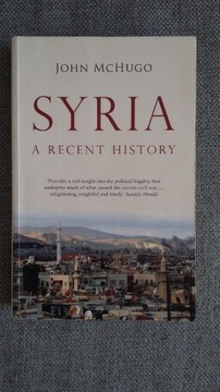 Syria - A Recent History - John McHugo - książka