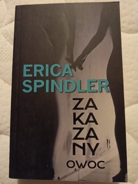 Zakazany owoc Erica Spindler