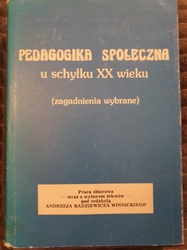 Pedagogika Społeczna XX wieku