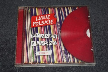 FRANEK KIMONO - PRZEBOJE - LUBIĘ POLSKIE