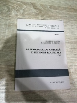 Przewodnik do ćwiczeń z techniki rolniczej część 1