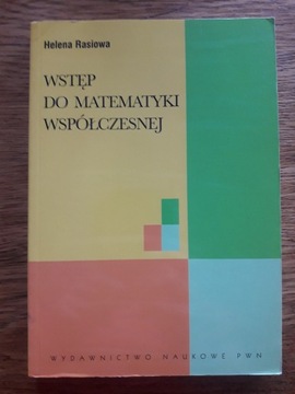 Wstęp do matematyki współczesnej Helena Rasiowa