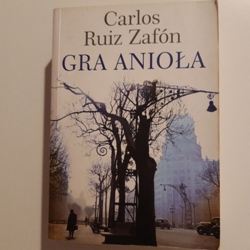 Gra anioła- Carlos Luis Zafon