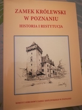 ZAMEK KRÓLEWSKI W POZNANIU