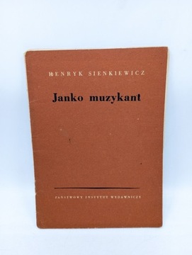 Janko Muzykant - Henryk Sienkiewicz (1953 r.)