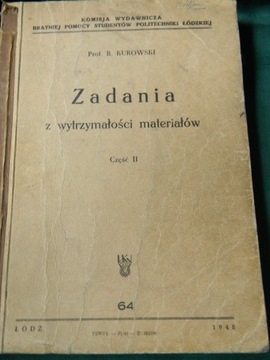 Zadania z wytrzymałości materiałów cz II Kurowski 