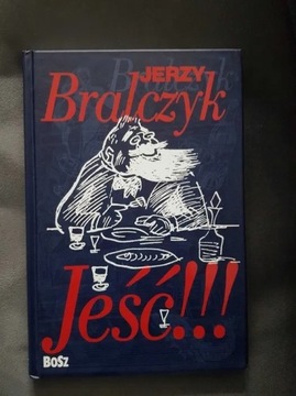 Jeść!!! J. Bralczyk