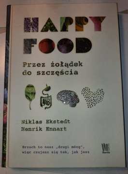HAPPY FOOD Niklas Ekstedt Henrik Ennart