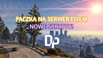 PACZKA SKRYPTÓW FIVEM | ROLEPLAY | DP-PROJECT