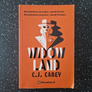 Widowland, C.J. Carey